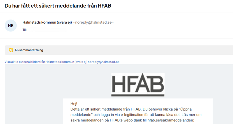 Bild p&aring; hur det ser ut n&auml;r du f&aring;r ett e-postmeddelande om s&auml;kert meddelande fr&aring;n HFAB.